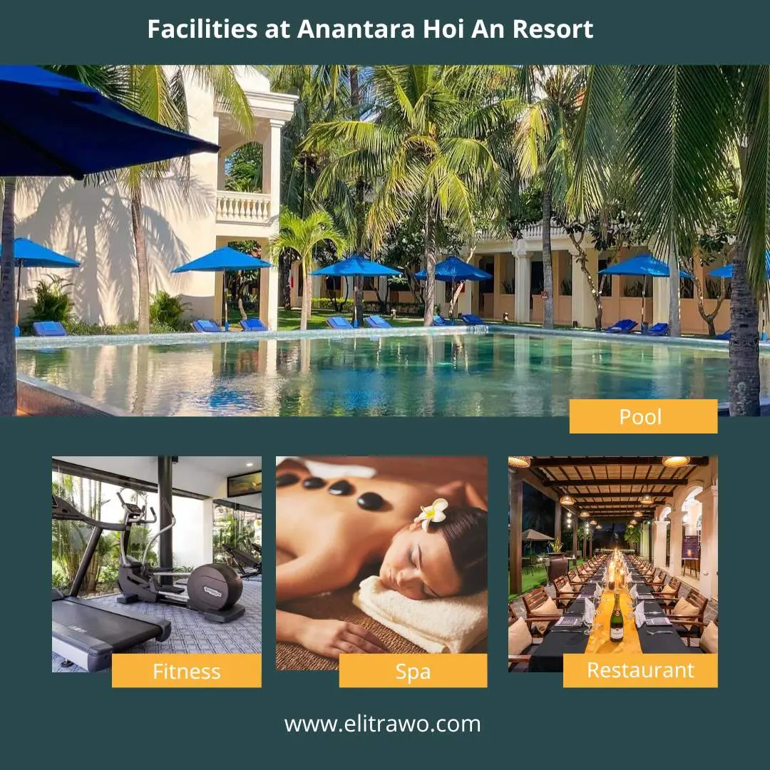 Facilities at Anantara Hoi An Resort