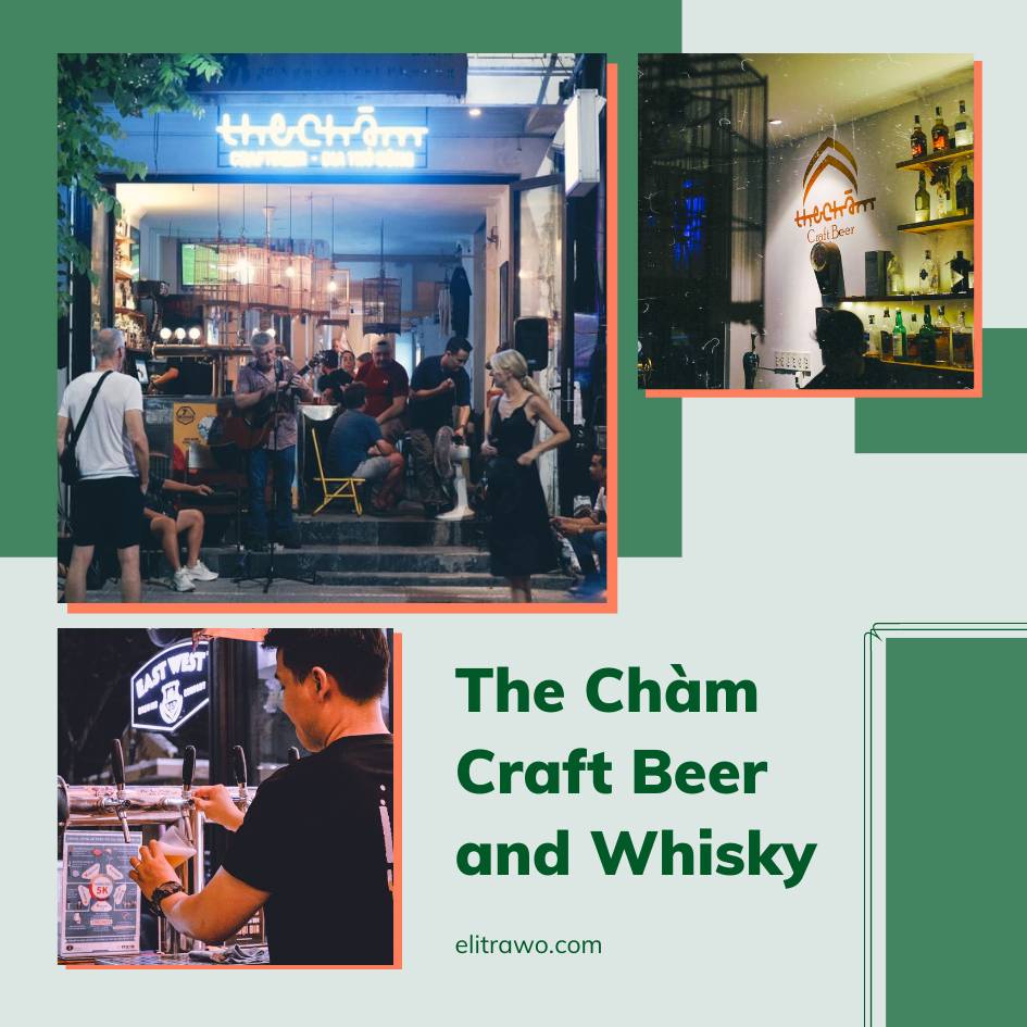 The Chàm Craft Beer and Whisky