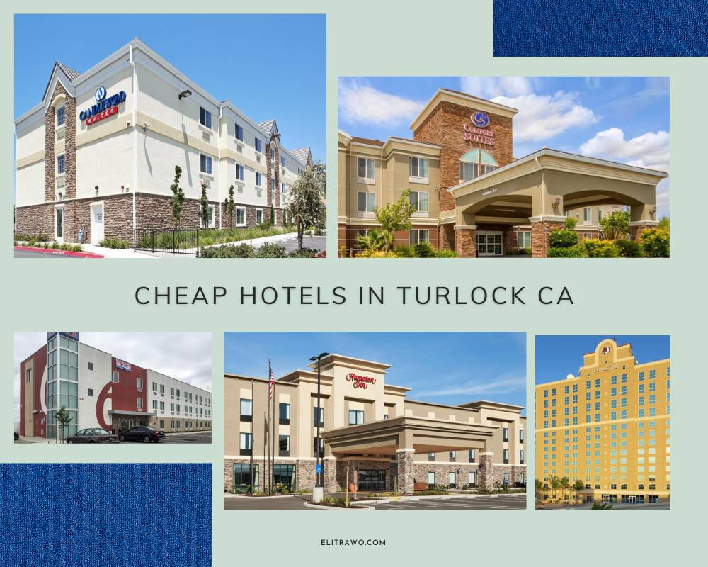 Cheap Hotels In Turlock Ca