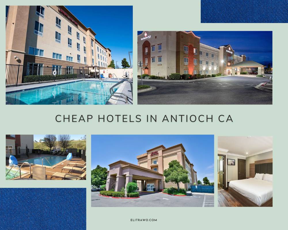 Cheap hotels in Antioch CA
