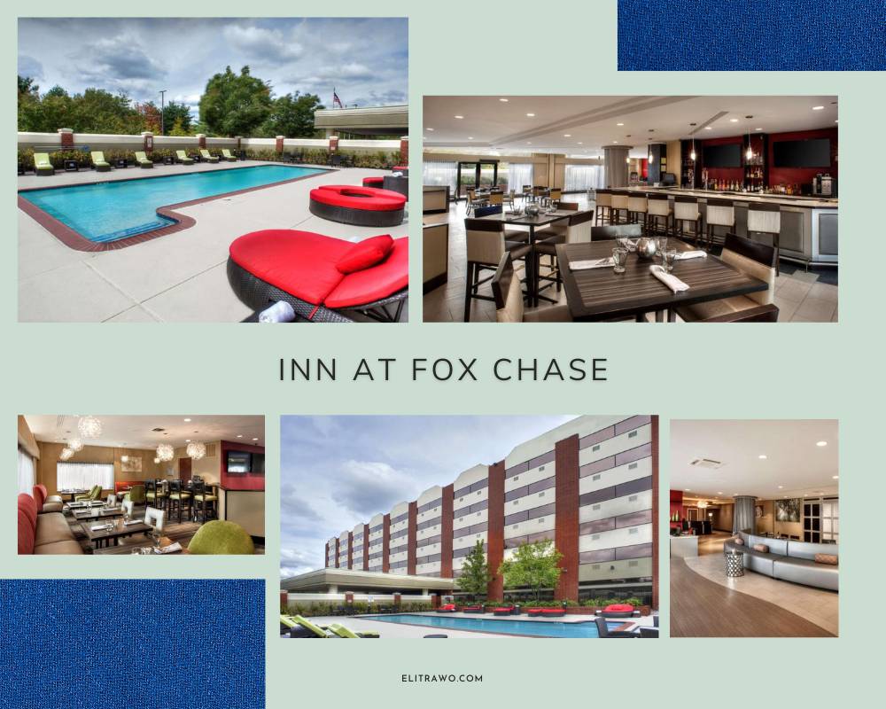 Inn At Fox Chase