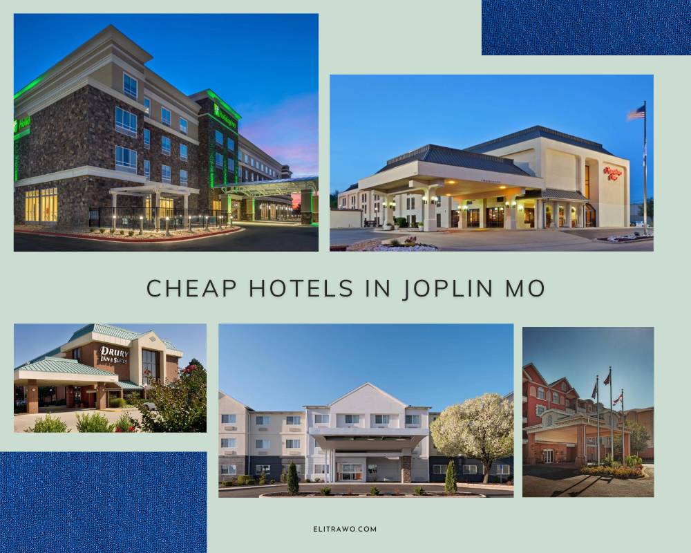 Cheap Hotels In Joplin MO