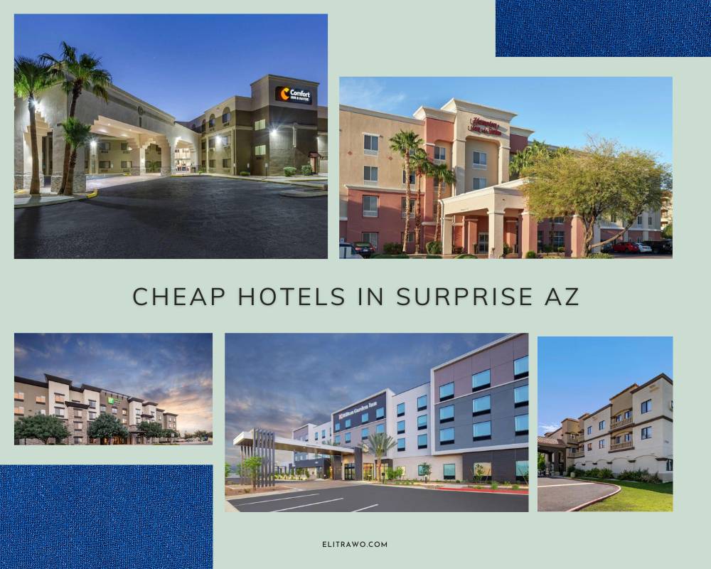 Cheap Hotels In Surprise AZ