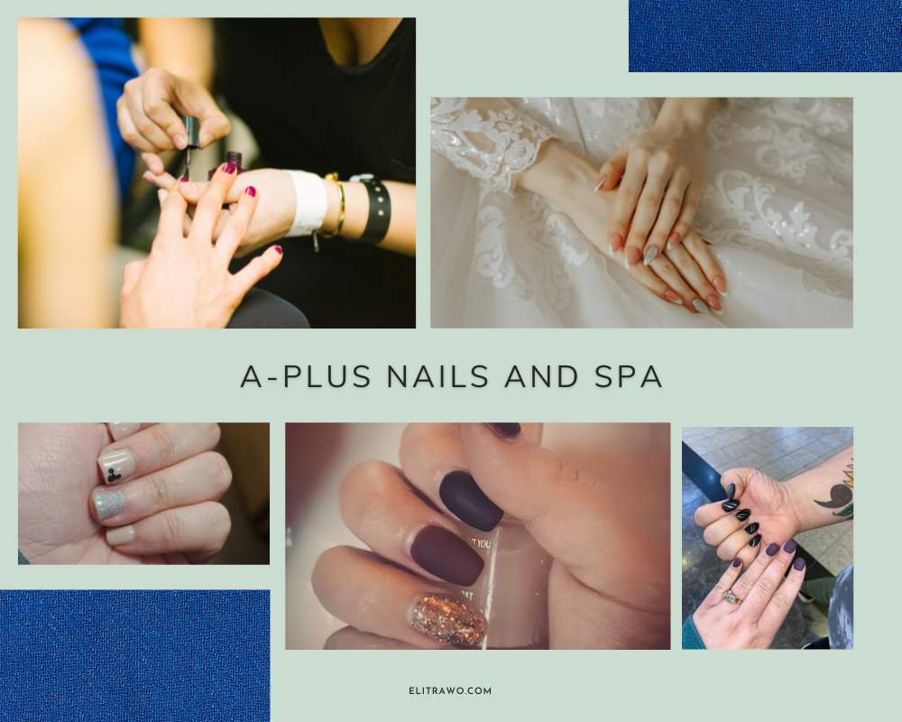 A-Plus Nails and Spa