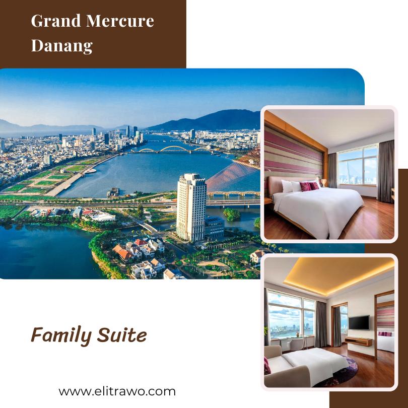 Family Suite at Grand Mercure Danang